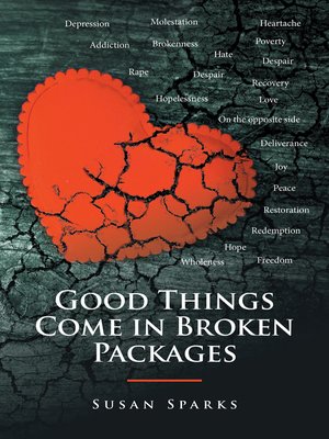 cover image of Good Things Come in Broken Packages